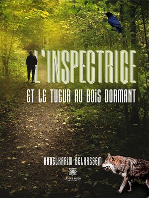 cover image of L'inspectrice et le tueur au bois dormant